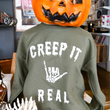 Load image into Gallery viewer, Creep It Real Sweatshirt