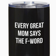 Load image into Gallery viewer, Funny Mom Tumbler