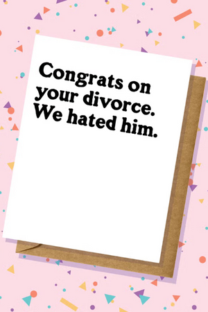 Congrats Divorce Card