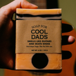Load image into Gallery viewer, Soap for Cool Dads
