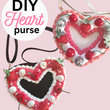 Load image into Gallery viewer, DIY Heart Purse Event
