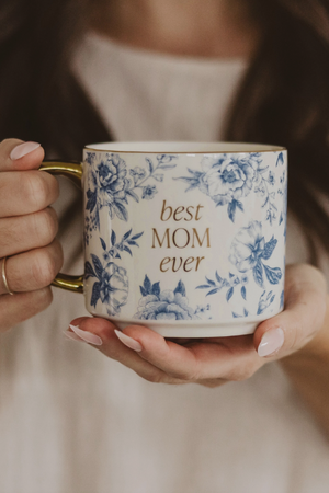 "Best Mom Ever" Coffee Mug