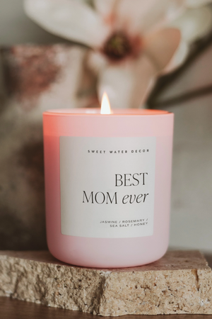 "Best Mom Ever" 15 oz. Candle
