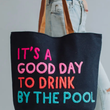 Load image into Gallery viewer, Drink By The Pool Tote
