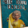 Load image into Gallery viewer, &quot;Big Doll Energy&quot;
