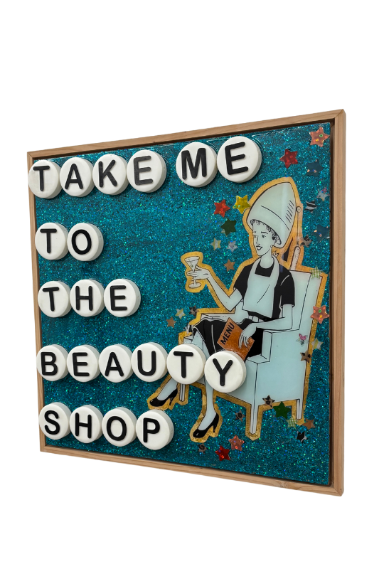 "Take Me To The Beauty Shop"