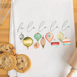 Load image into Gallery viewer, Fa La La La La Vintage Ornament Tea Towel
