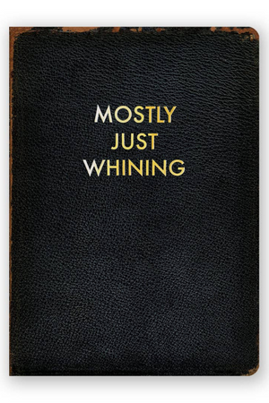 Whining Journal