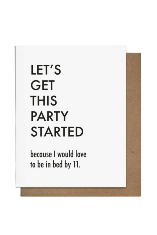 Party Started Greeting Card